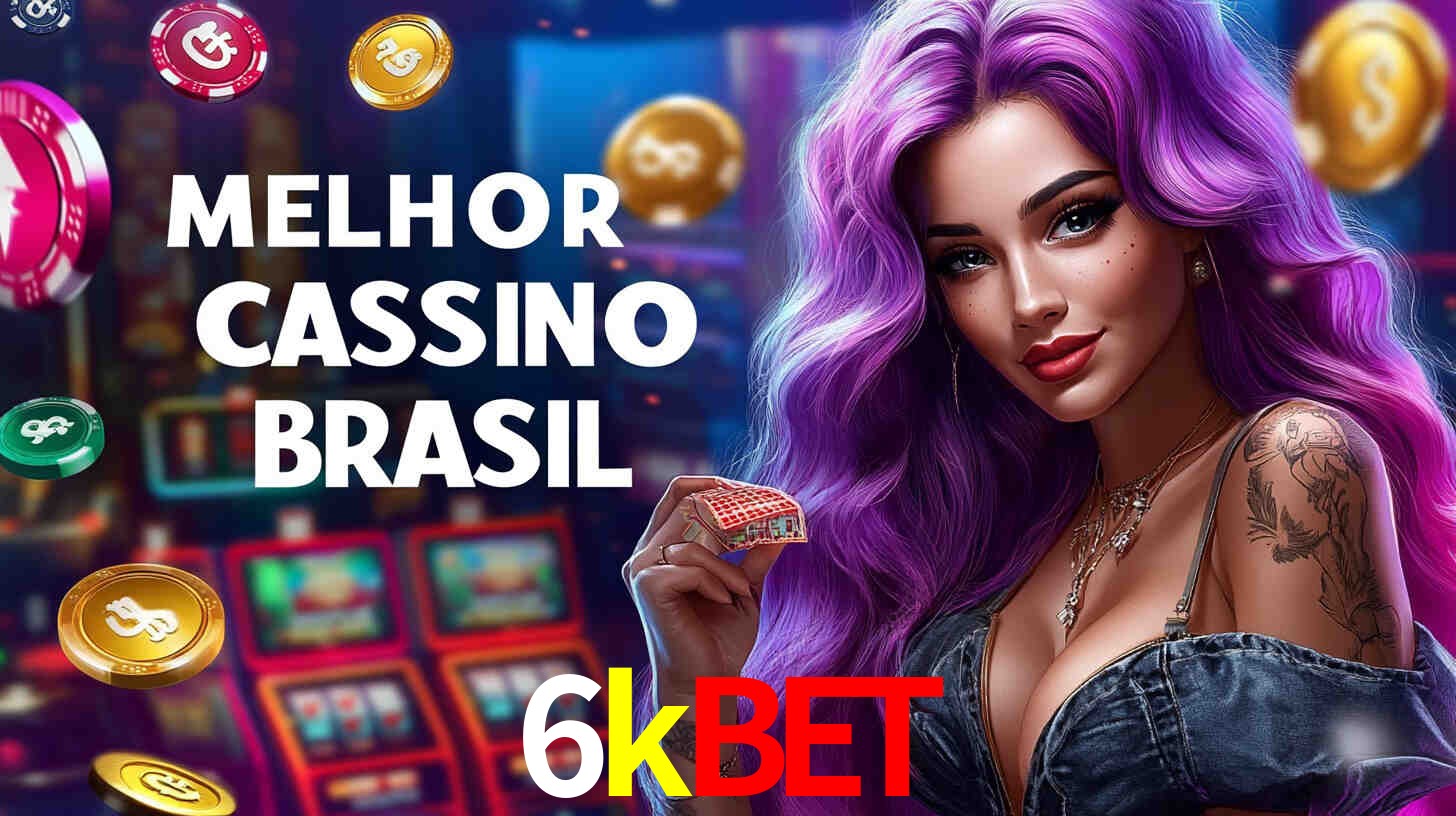 A Experiência Imersiva dos Cassinos Ao Vivo no 6kbet